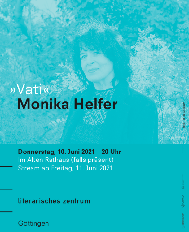 An diesem Donnerstag um 20 Uhr ist Monika Helfer mit ihrem neuen Roman »Vati« (<a href="/hanserliteratur/">Hanser Literatur</a> 2021) im Alten Rathaus zu Gast. Einlass ab 19.30 Uhr, Tickets  auch an der Abendkasse. Ein neg. Coronatest ist notwendig. VVK und Streaming-Tickets gibt's hier: linktr.ee/Literarisches_…