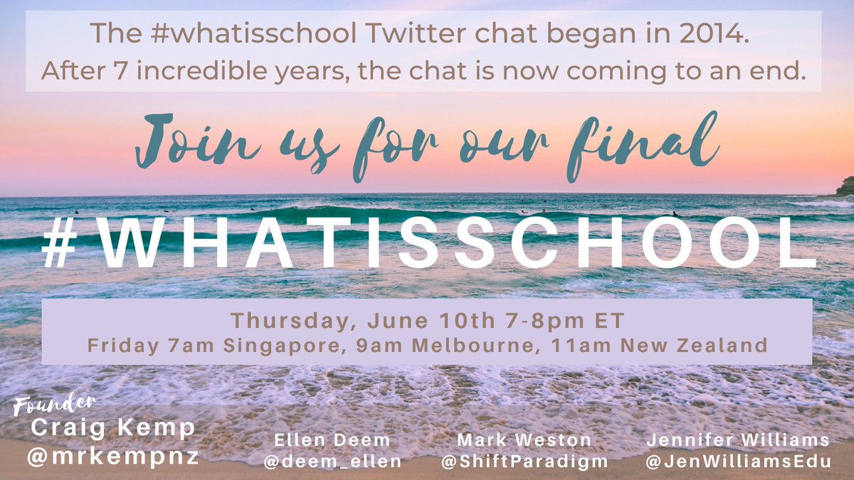 Here we go .... The FINAL #whatisschool chat ever!

Join @deem_ellen @ShiftParadigm @JenWilliamsEdu  and myself as we finish off with a BANG!

Tag your PLN and let's make this the best celebration ever!

#edchat
