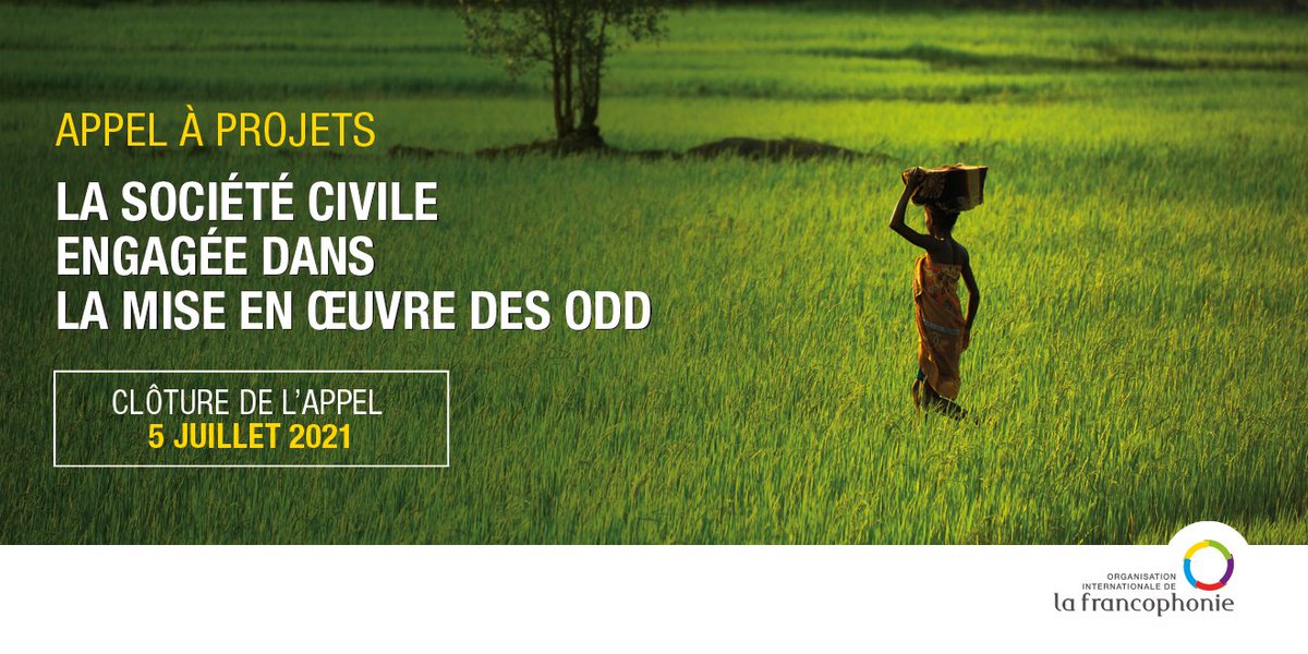 Votre organisation contribue à la mise en œuvre des #ODD ? 

Répondez à l’appel à initiatives en faveur de la société civile engagée pour les objectifs de #développementdurable. 

📅Date limite : 5 juillet 2021

Toutes les informations : ow.ly/ys2g50F2QbV 

#Francophonie