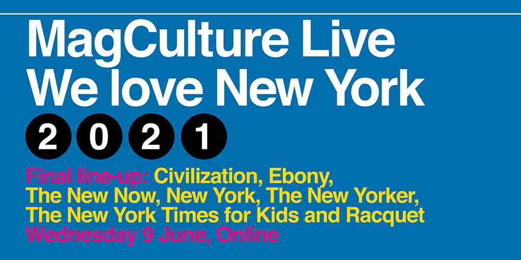 magculture's tweet photo. Two days until magCulture Live We love New York! Check the full lineup + ticket details here: https://t.co/vdqcZjvxXP @NYMag @NewYorker @racqetmagazine @EBONYMag @civilizationnyc @racqetmagazine +more https://t.co/yTmqG5WiCJ