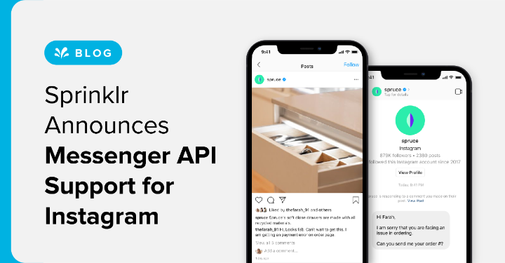 Big news: We’re announcing expanded <a href="/instagram/">Instagram</a> messaging support to all Sprinklr customers! Here’s what this means:

1️⃣You can scale human experiences
2️⃣You can create a unified customer care experience
3️⃣You can make customers happier

Learn more: ms.spr.ly/6010VhY9A