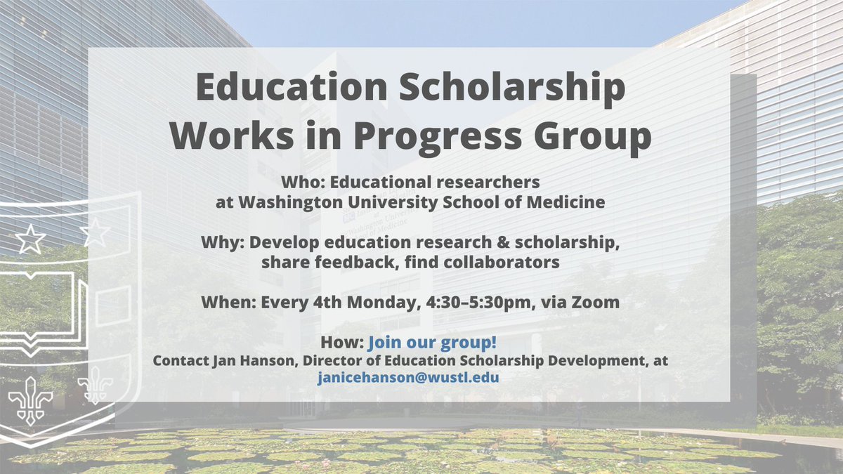 Join the new Education Scholarship Works in Progress Group at @WUSTLmed. Contact @JaniceEducation to join this welcoming group & advance your educational research! education.med.wustl.edu/research-schol… #educationmatters #researchers