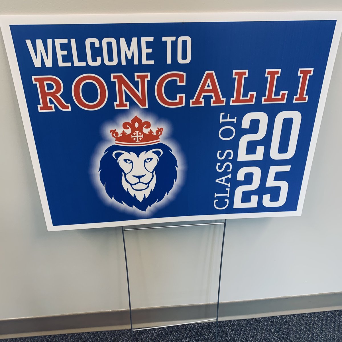 Class of 2025--look what's coming your way! One of these awesome signs will be delivered to your yard by the end of the month {June}. When you get it, take a picture with it and send it to aross@roncalli.org. We can't wait to welcome you all to Roncalli in August!
