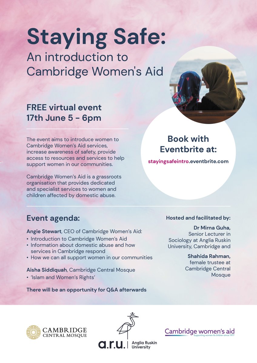 Dr Mirna Guha (@mirnaguha) on Twitter photo Delighted to collaborate with <a href="/cambwa/">CWA</a> @angievegfem & <a href="/CambCentMosque/">Cambridge Central Mosque</a> <a href="/shahidarahman/">Shahida Rahman</a> for a virtual event to introduce women visitors of the mosque to the services of #CambridgeWomensAid on 17/06 between 5-6pm.
Registration details below:
eventbrite.com/e/staying-safe…
<a href="/SabinaAkram/">Dr Sabina Akram</a> Delighted to collaborate with <a href="/cambwa/">CWA</a> @angievegfem & <a href="/CambCentMosque/">Cambridge Central Mosque</a> <a href="/shahidarahman/">Shahida Rahman</a> for a virtual event to introduce women visitors of the mosque to the services of #CambridgeWomensAid on 17/06 between 5-6pm.
Registration details below:
eventbrite.com/e/staying-safe…
<a href="/SabinaAkram/">Dr Sabina Akram</a>