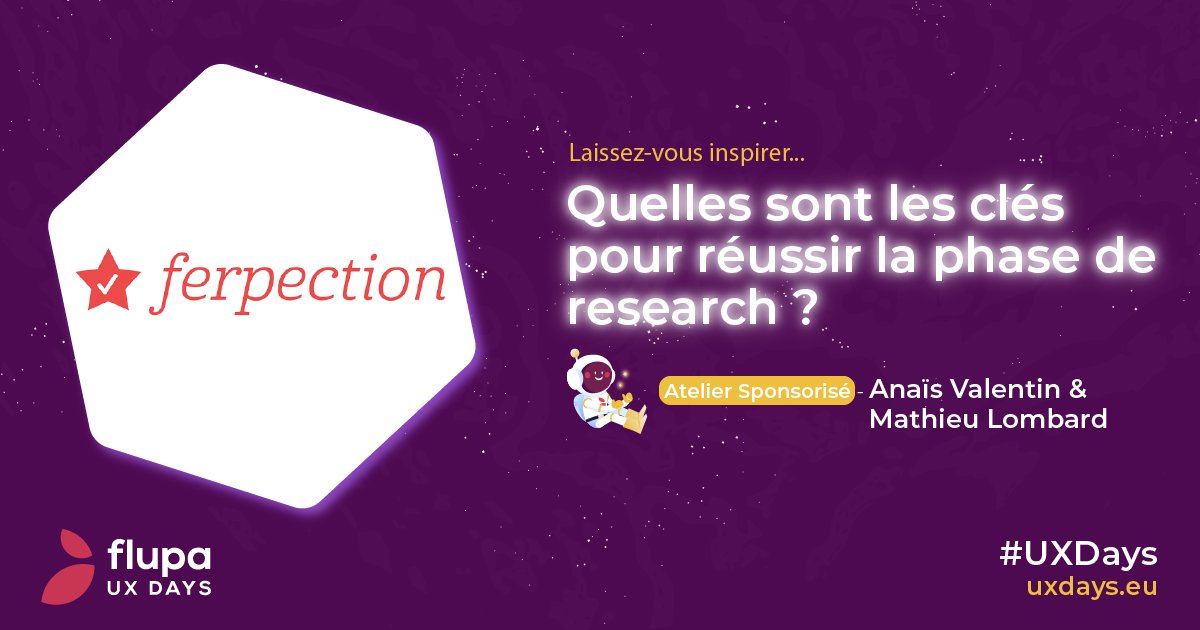 [ATELIER SPONSORISÉ UX] : 🚀🚀 Quelles sont les clés pour réussir la phase de research? par Anaïs Valentin et Mathieu Lombard de <a href="/ferpection/">Ferpection</a> 

Quand ? jeudi 10 juin 2021 à 13h00
Où ? UX Days 2021 édition 100% en ligne

Ça se passe ici 👉 ow.ly/ELLb50ES6Iz