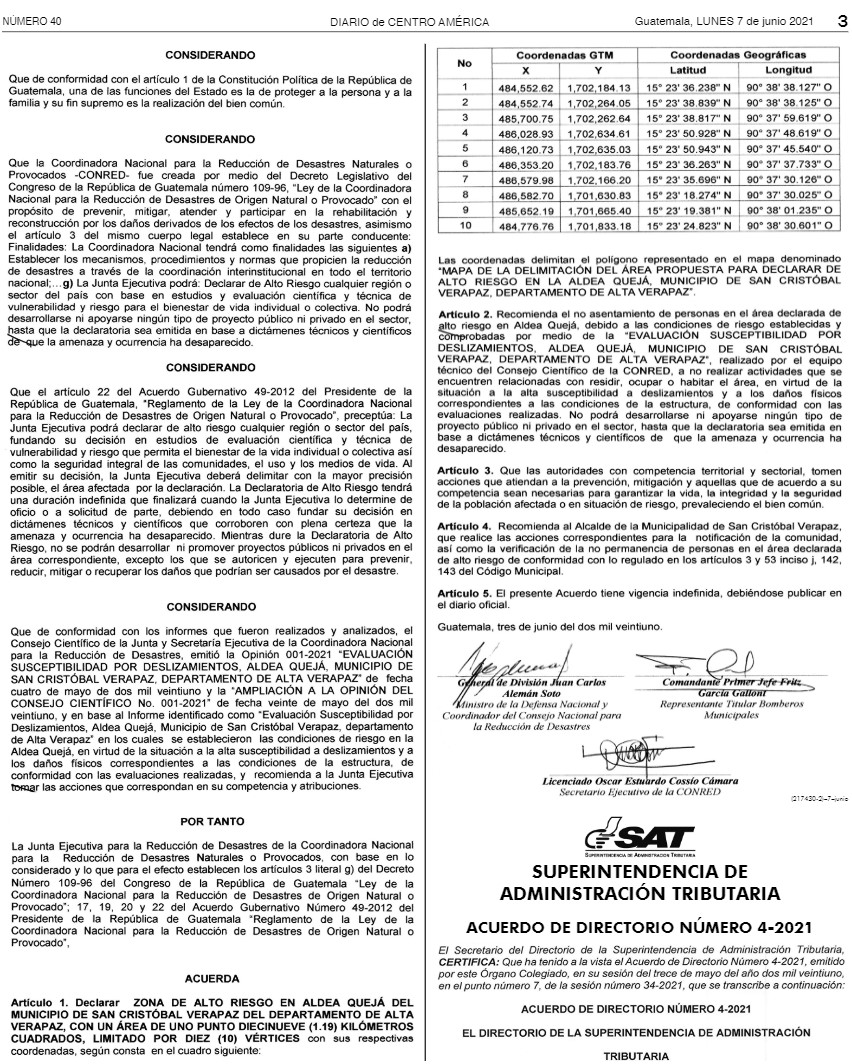 #Nacionales La @ConredGuatemala publicó en el Diario Oficial el Acuerdo No. JE-01-2021 en el que declara Zona de Alto Riesgo a la aldea Quejá del municipio de San Cristóbal Verapaz, Alta Verapaz.