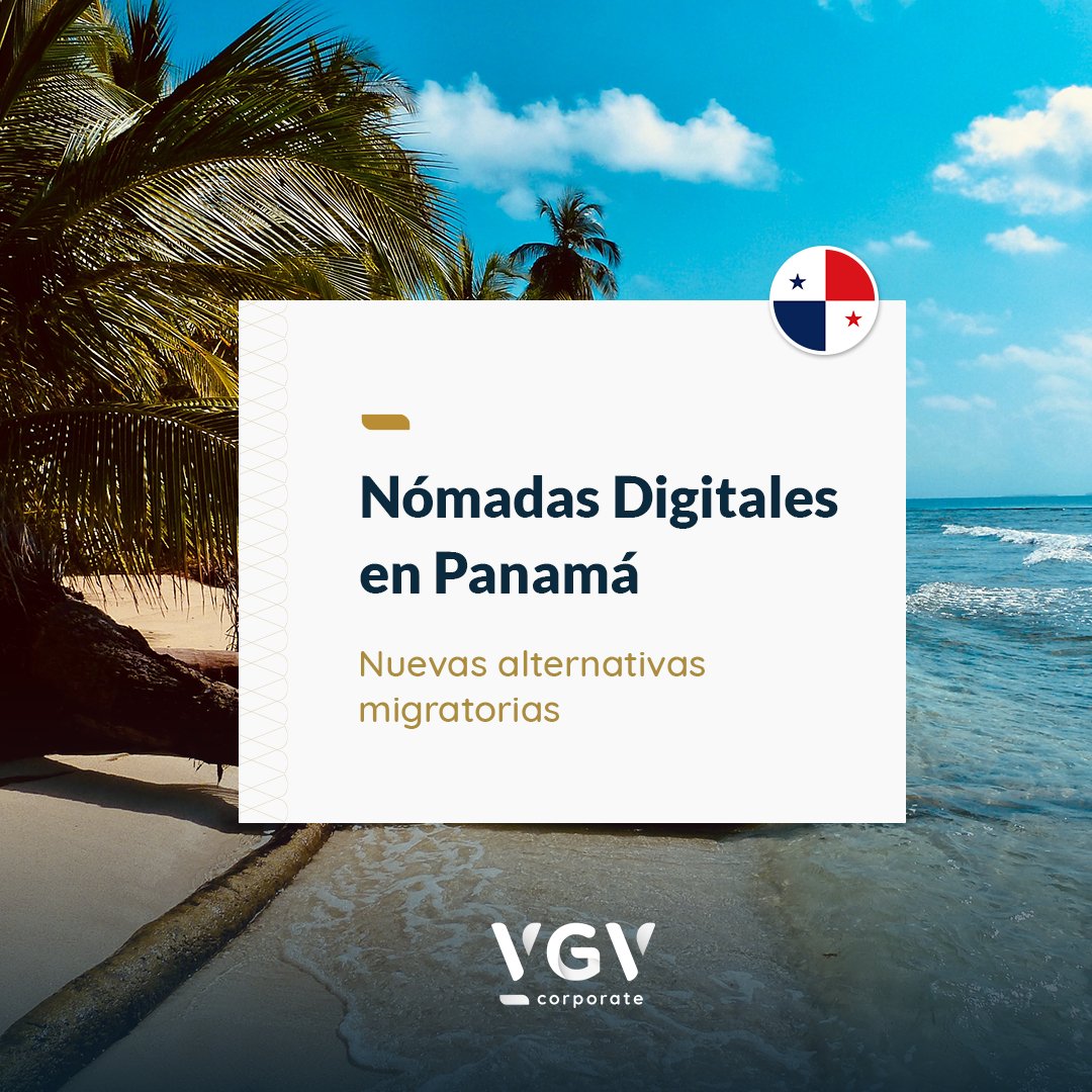 VgvCorporate's tweet photo. 🇵🇦 #Panamá creó la #VisaTemporal para #trabajadoresremotos, por medio de la cual pretende atraer #turistas "#nómadasdigitales".
📩 Si estás interesado en conocer las condiciones, escribe a immigration@vgvcorporate.com
#homeoffice #Panama #migraciones #migracion #visa https://t.co/nMXtOeJhFD