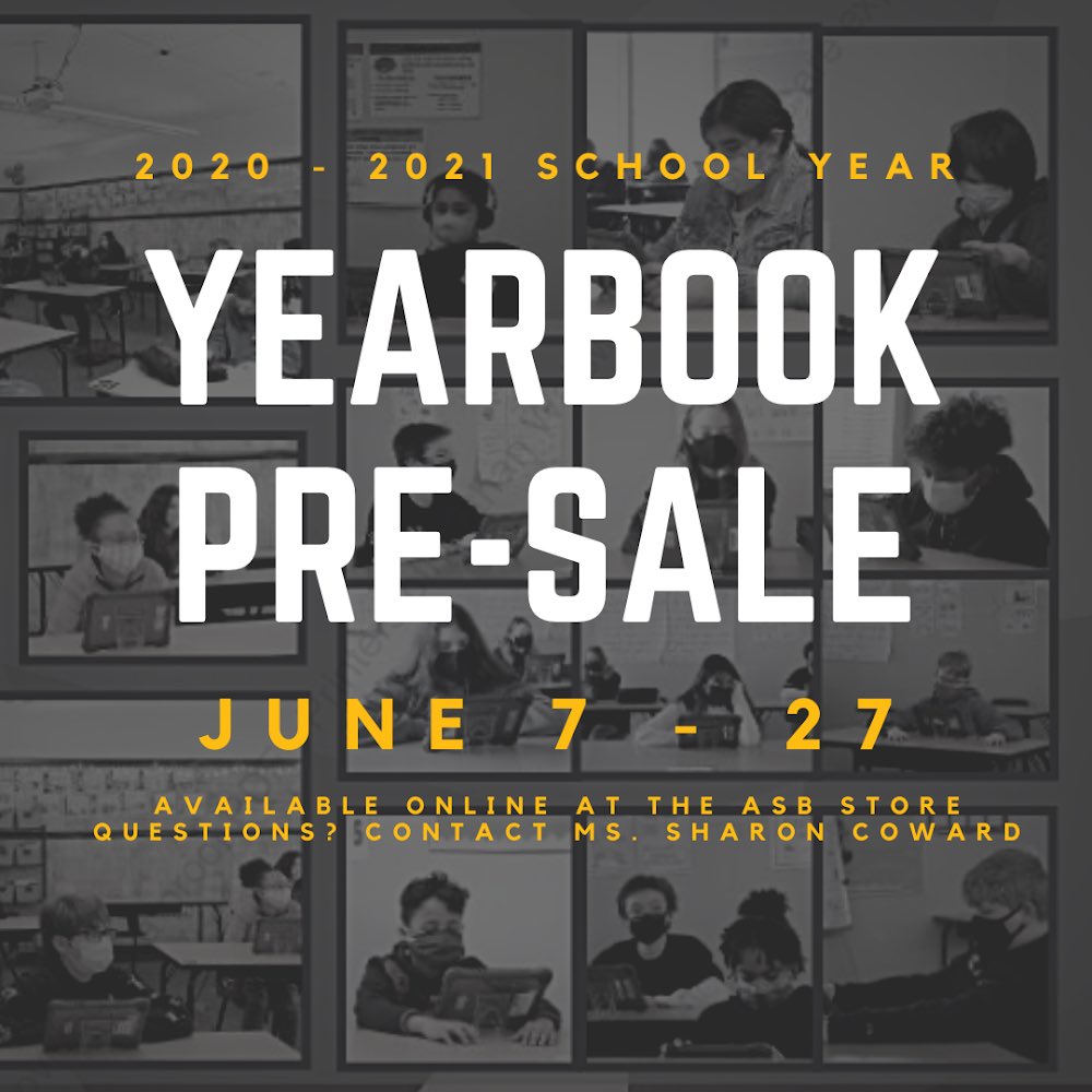 The 2020 - 2021 Yearbook is available for pre-sale NOW - June 27 online at the ASB Store and at the ASB window in Spanaway Middle School. Distribution details will be shared at a later date. Please contact Ms. Sharon Coward with any questions at scoward@bethelsd.org.