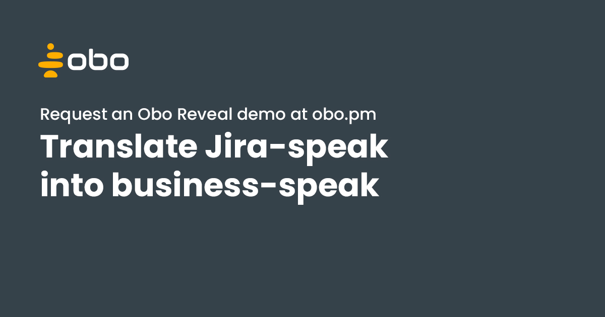 obo_pm's tweet photo. Obo Reveal delivers real-time updates on dev progress, so your teams have the data they need to keep customers informed and happy.

Request a demo: https://t.co/MYI5DhEeOd 

@Atlassian @Jira #saas #software #product #development #techsupport https://t.co/Xm4JDlUWq8