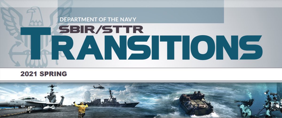 NavySTP's tweet photo. Access the Spring 2021 Transitions Newsletter and learn about SYSCOM and Prime news, upcoming #DefenseIndustry events, Phase III awards, and the latest innovative #DefenseTechnology available to the #Navy: https://t.co/9gMtwu7wVD #SBIR #STTR #NavySTP #NavyFST https://t.co/C0J4MZ0e5V