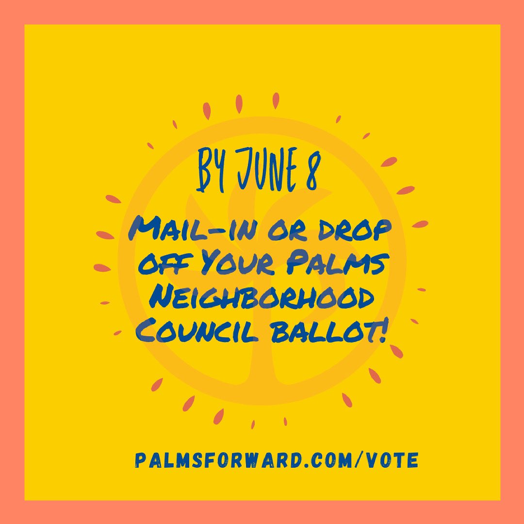 PalmsForward's tweet photo. Tomorrow’s Election Day! Be sure that your vote counts! Submit your ballot by mail or drop it in the Palms Neighborhood Council ballot drop box at @palmsrancholapl by Tuesday June 8! 
https://t.co/WSUPt7mfac

#Vote #PalmsLA #PalmsForward #PalmsNC #Election #Community https://t.co/3h2Oy7eZ98