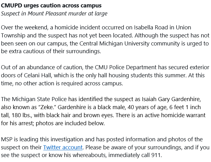 cmupd's tweet photo. Update on off-campus incident.  CMUPD urges caution across campus, suspect in Mount Pleasant murder at large.  Follow @mspwestmi for further information. https://t.co/BDVIoN27tp