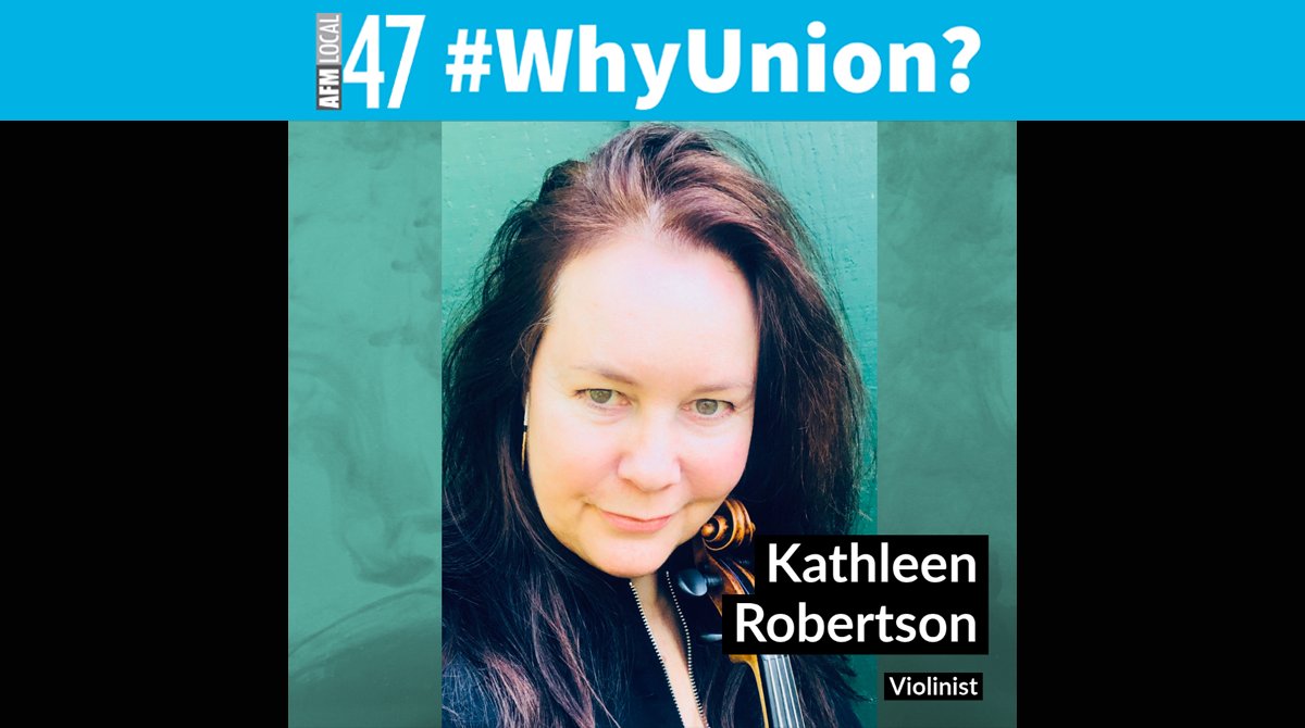 AFMLocal47's tweet photo. #WhyUnion? Violinist Kathleen Robertson shares her answer. https://t.co/TwBJC4qH6i https://t.co/Jl8MpNPWmV
