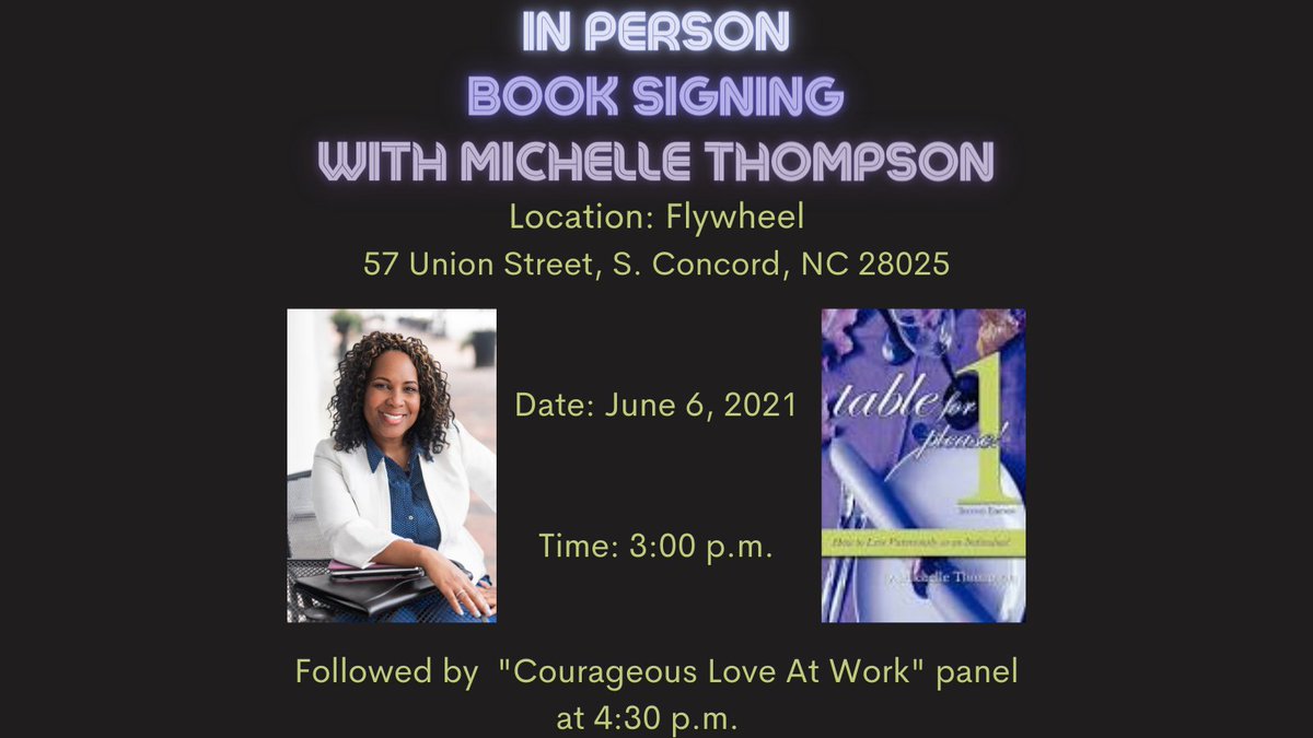 DestinyResets's tweet image. I will be in Concord, NC on Tuesday, June 6, for a book signing at Flywheel in the Cabarrus Center. I am signing my book, "Table For 1 Please" from 3-4 p.m., followed by a panel discussion on "Courageous Love At Work" at 4:30 p.m. 
All are welcome &amp;amp; I look forward to seeing you!