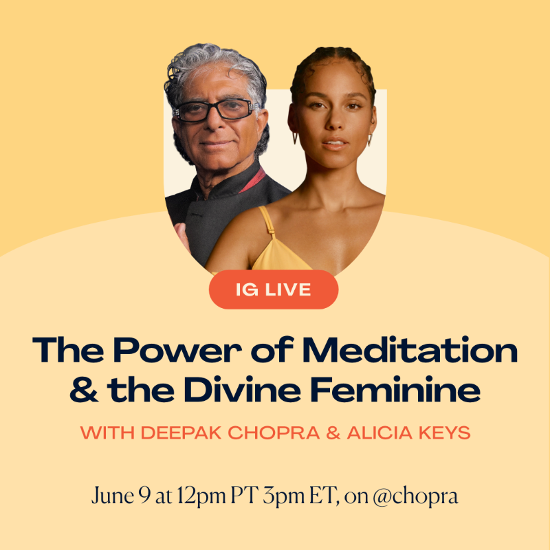 I'm happy to announce that my dear friend <a href="/AliciaKeys/">Alicia Keys</a> will join me tomorrow at 12pm PT for an exclusive Instagram Live on @ChopraGlobal where we will discuss how to access the healing power of the Divine Feminine &amp; the power of your #meditation practice.🙏🏾 I hope to see you there