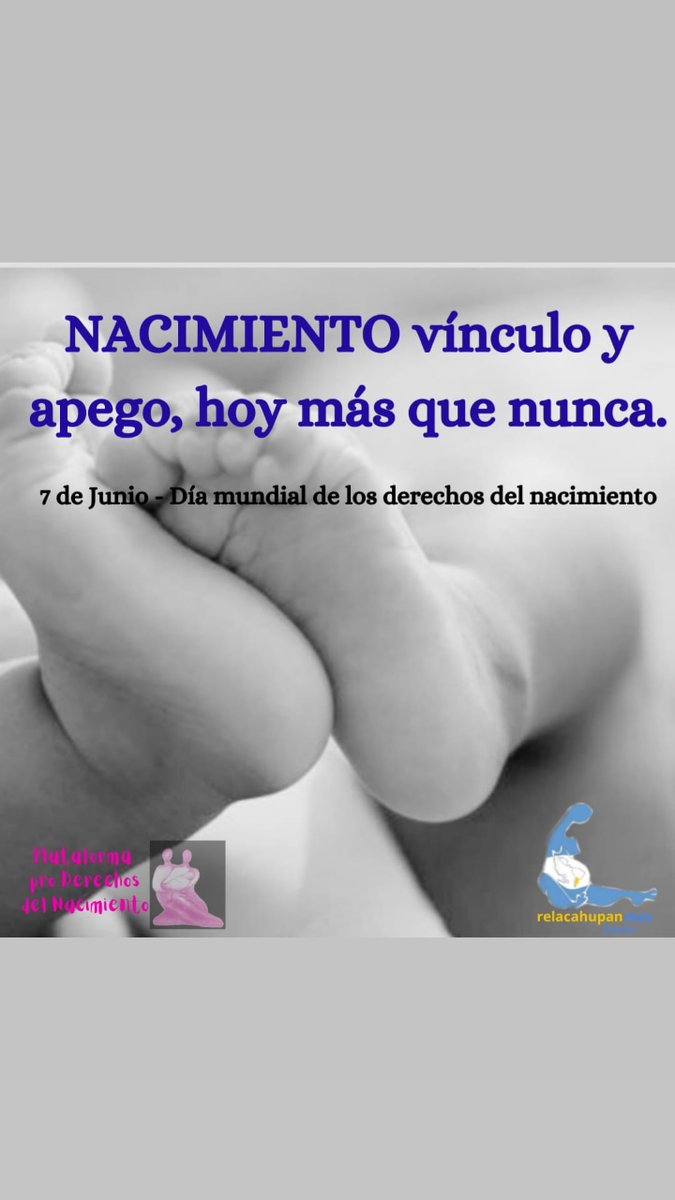 relacahupan's tweet photo. "NACIMIENTO" vínculo y apego hoy más que nunca.
Hoy 7 de junio celebramos el día mundial de los derechos del nacimiento, promovido por la Plataforma Pro Derechos del Nacimiento 
 #nacimientorespetado #pdn #derechosdelnacimiento #relacahupan
#DíaMundialDeLosDerechosDelNacimiento https://t.co/OvwuGnjgyf