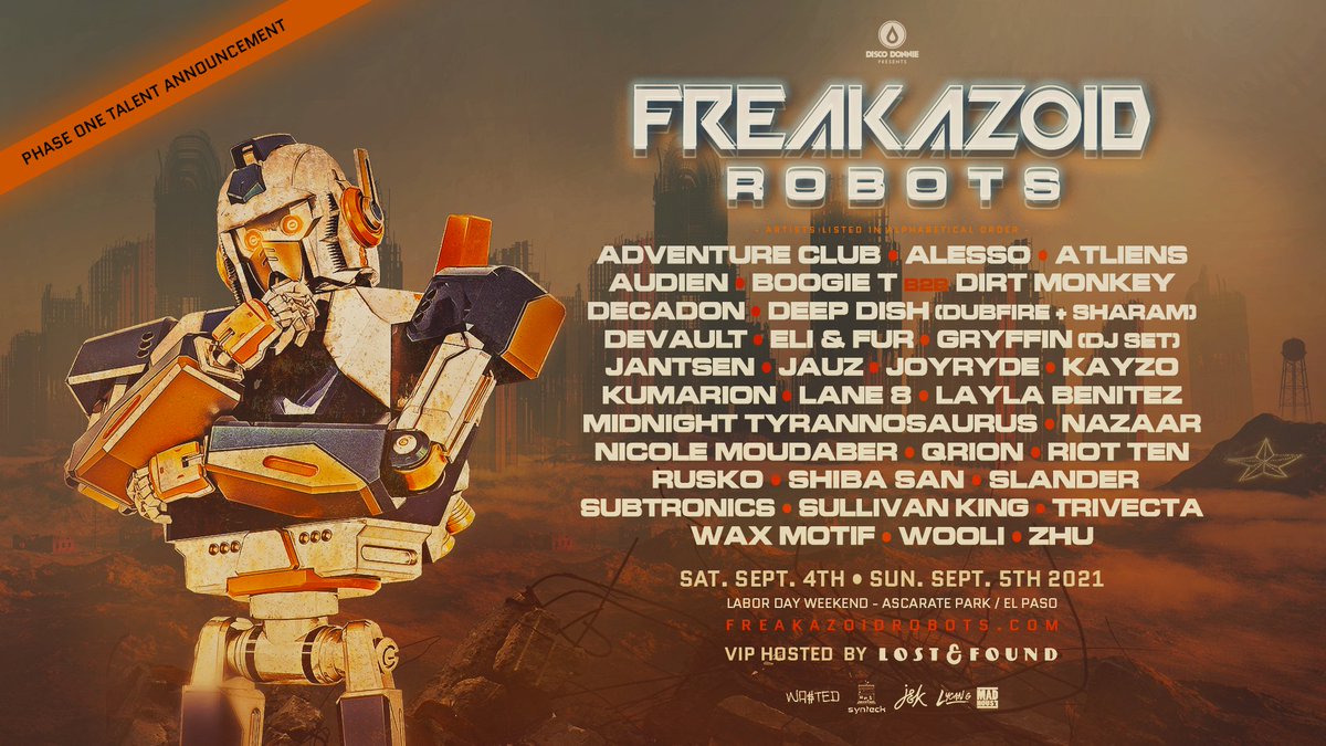 freakazoidfest's tweet photo. We’re Freakazoid Robots, and we’re bringing dance music back to El Paso 🤖 Tickets go on sale Wednesday at 10am MT, limited number of $99 early bird tickets available. Enter for a chance to win 4 VIP tickets and sign up for a text when tickets go on sale: https://t.co/u1TrOk5TKY https://t.co/CZkcCDFI0r