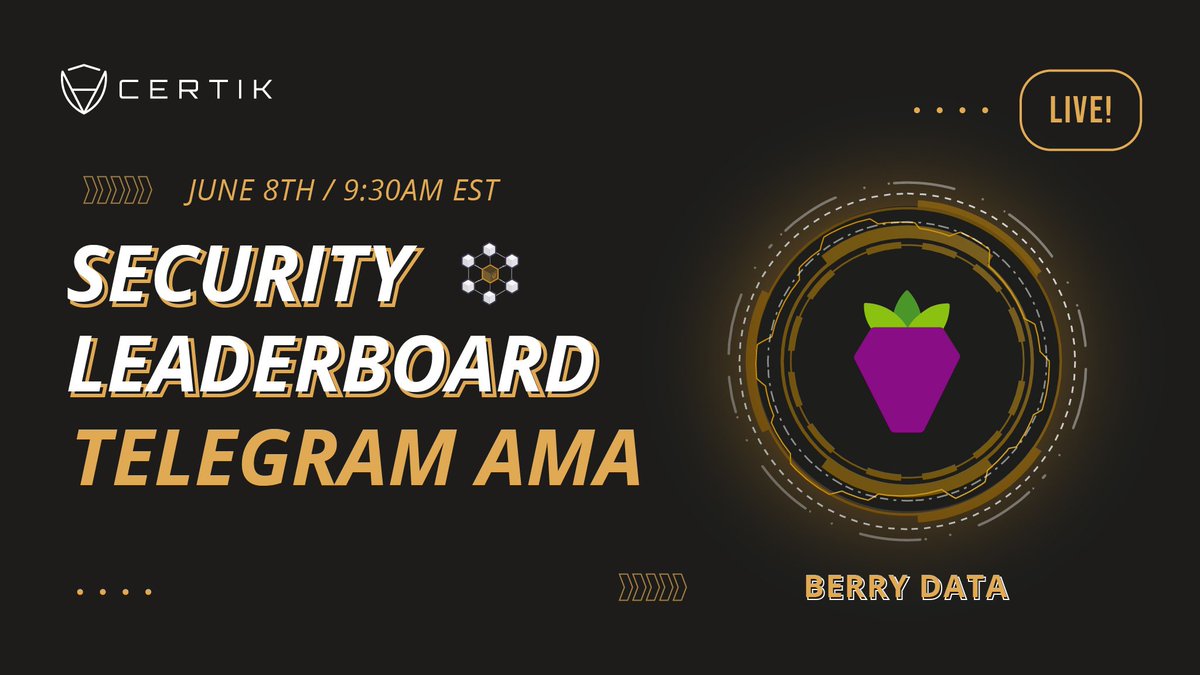 CertiKCommunity's tweet image. Join us for a Telegram AMA with @berry_data 

Rewards: $500 in $BRY

June 8th, 9:30AM EST

Rules:
✅Follow @CertiKorg, @CertiK_io &amp;amp; @berry_data
✅Join the TG t.me/certikfoundati…
✅Ask #BerryData/Leaderboard related questions HERE: tinyurl.com/8ktjexcj 
✅RT &amp;amp; Tag 3 Friends