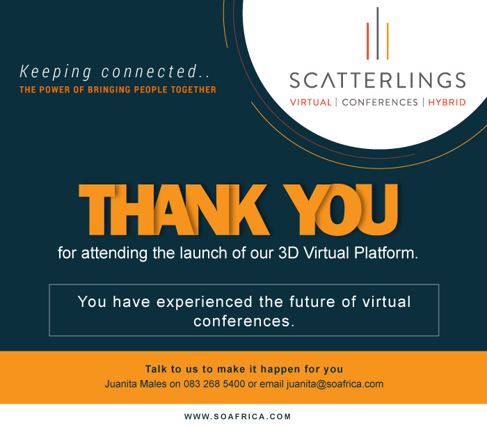 ScatterlingsPCO's tweet photo. THANK YOU for attending the launch of our 3D Virtual Conference Platform.

You have experienced the future of virtual conferences.
Talk to us to make it happen for you: Juanita Males on 083 268 5400 or juanita@soafrica.com 

#virtualconferenceorganiser #OnAir #conferenceorganiser https://t.co/A6YiiR6EWi