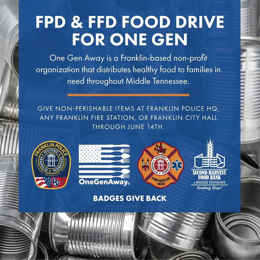 yourwilliamson's tweet photo. The Franklin Fire and Police Departments are teaming up to help fight hunger. 

"Badges Give Back" is accepting non-perishable food donations at the FPD &amp; FFD Headquarters, and all eight of the city's fire departments. Donations open through June 14th!!

#YourWilliamson https://t.co/yTKatpjWUq
