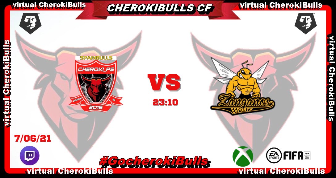 VCherokibulls's tweet photo. #FIFA21    #XBOX

Esta noche partido oficial de @CherokiBullsXBX

🆚 @ZanganosEsports 
⏰ 23:10
🏆 @VFOspain 

Puedes vernos en directo en: 
https://t.co/cbe0CTqGrT

#GOCherokiBulls https://t.co/qjJjqPmJLt