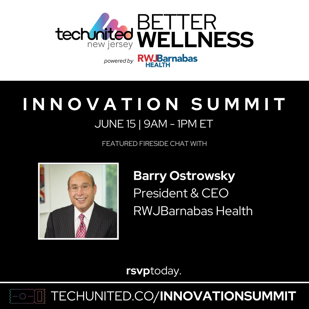 WeAreTechUnited's tweet photo. June 15th at 9am ET: #BetterWellness Innovation Summit, presented by @RWJBarnabas - we'll be sitting down with RWJBH CEO, Barry Ostrowsky to learn more about our $50K Challenge & his thoughts on the importance of healthcare innovation - RSVP: https://t.co/UNrUuYjTc8 https://t.co/eVwcJt0dCZ