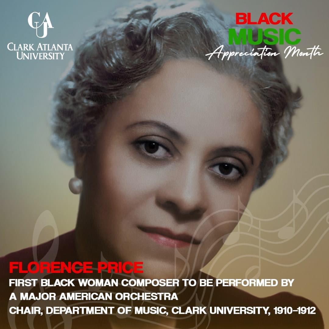 CAUAlumRelation's tweet photo. #CAUSalutes Clark University faculty member, classical composer &amp; arranger Florence Price. In 1933, Price became the first Black female composer to be performed by a major American orchestra! Price chaired Clark University's music department, 1910-1912.
#CAU #BlackMusicMonth https://t.co/ICYuk4eKVp