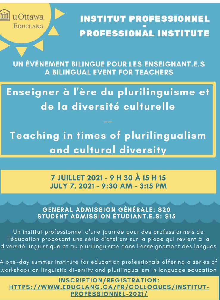 philippaparks's tweet photo. EducLang Professional Institute - July 7, 2021. 3 collaborative workshops for language teachers featuring practical discussions and concrete actions for teaching language inclusively. 
Our topic this year is Teaching in times of plurilingualism and cultural diversity. https://t.co/a1wUfgRdXW