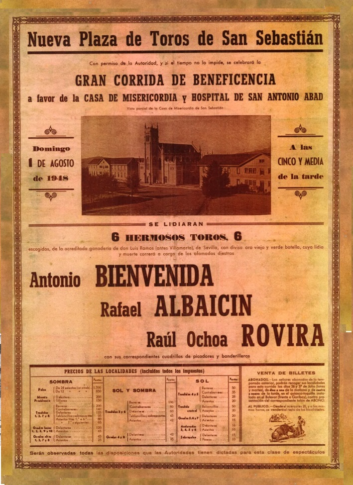 * MEMORIA TAURINA
  San Sebastián, Corrida de Beneficencia. Toros de Villamarta para ANTONIO "BIENVENIDA", RAFAEL "ALBAICÍN" y "ROVIRA".
<a href="/DinasBienvenida/">Dinastía Bienvenida</a> <a href="/NovilladasSin/">NovilladasSin.com</a> <a href="/gazkalo/">Federación Gaz Kaló</a>