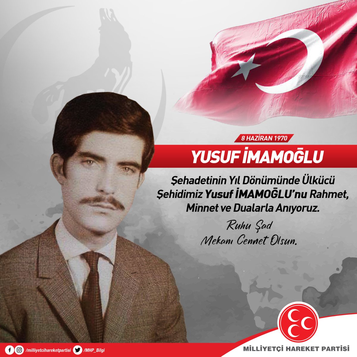 MHP_Bilgi's tweet photo. Şehadetinin Yıl Dönümünde Ülkücü Şehidimiz Yusuf İMAMOĞLU'nu Rahmet, Minnet ve Dualarla Anıyoruz.
Ruhu Şad, Mekanı Cennet Olsun. https://t.co/dRsAjJfWtg