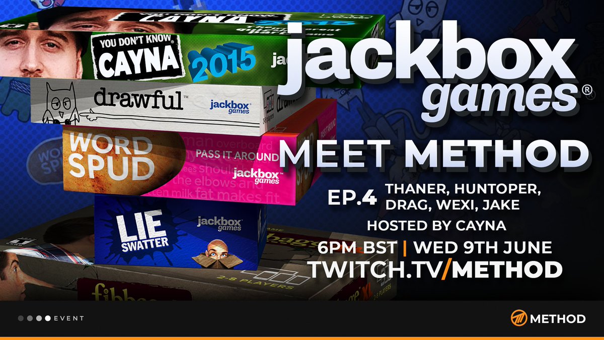 Method's tweet photo. Who's ready for another episode of Meet Method!? 🎉

This week @CaynaWoW will be hosting some Jackbox Games with this amazing lineup:

⚔️@MethodHuntoper 
⚔️@Method_Dragnio 
⚔️@ThanerTV
⚔️@Jakepls_
⚔️@wexiqqq

🗓️June 9th, 6PM BST
📺https://t.co/zl7YSbkD44 https://t.co/87Mix1X8vf