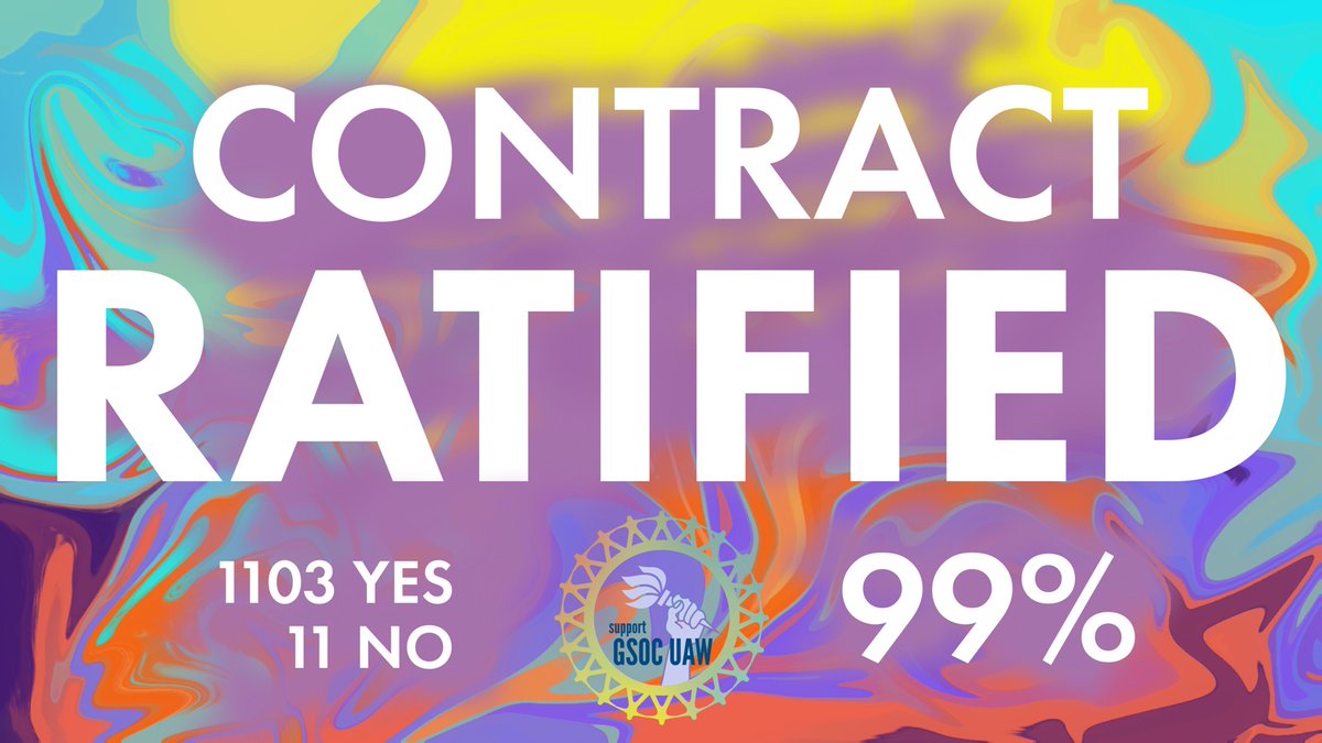 Our new contract has now been ratified! 🎉GSOC members voted YES by a 99% majority to ratify the contract (1103 in favor, 11 against). We will be working on holding the university accountable to the new contract. Stay tuned!