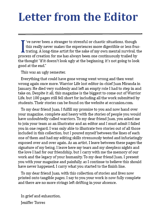 Jeniffer1Torres's tweet photo. I could say a thousand different things about what this semester was like or what a journey putting this magazine together was, but all I needed to say I left here in my letter to our readers and to my wonderful friend @juanxmiranda.
I continue to miss you and will do so forever. https://t.co/f9Hb2uUw67