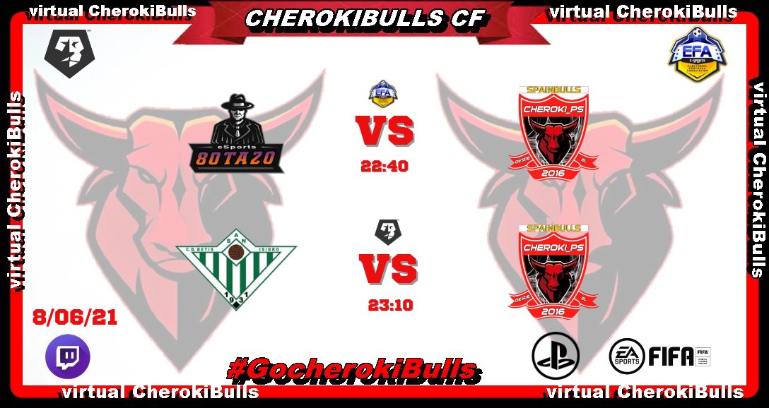 VCherokibulls's tweet photo. #FIFA21    #PS4

Esta noche dos partidos oficiales de @CherokiBullsFC 

🆚 @80TazoeSports 
⏰ 22:40
🏆 @efaPSNspain 

🆚 @CDBetisSIE 
⏰ 23:10
🏆 @VFOspain 

Puedes vernos en directo en: https://t.co/y4ABukOjVB

#GOCherokiBulls https://t.co/sjn5tdSrlY