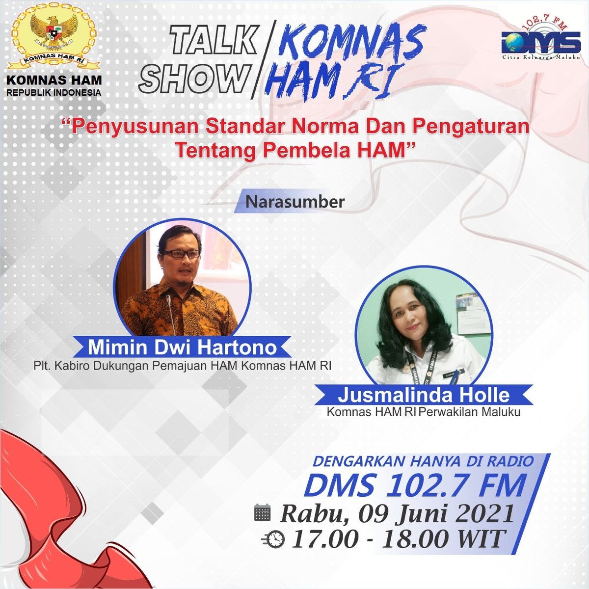 DMS Family , Ikuti Talkshow dengan <a href="/KomnasHAM/">HAM untuk Semua!</a> di <a href="/DMS_AMBON/">DMS 102,7 FM Ambon</a>