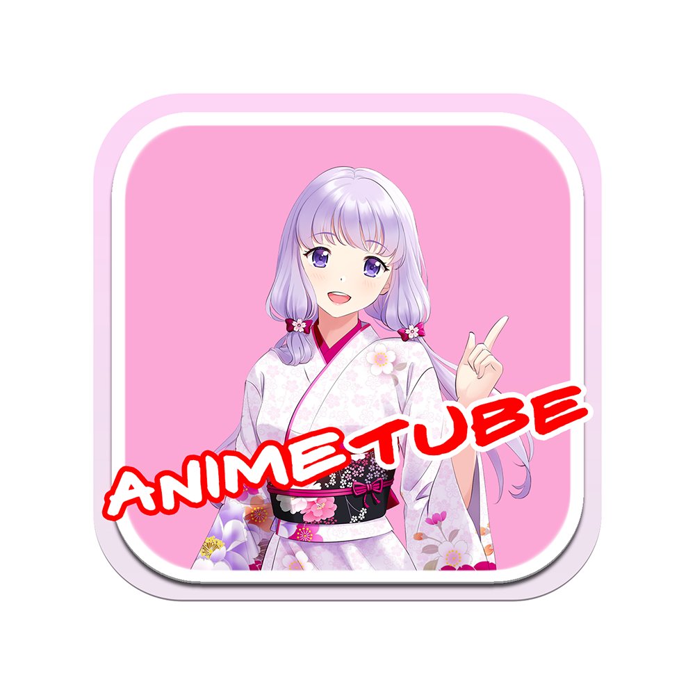 AnimeTube (@AnimeTubeApp)  X