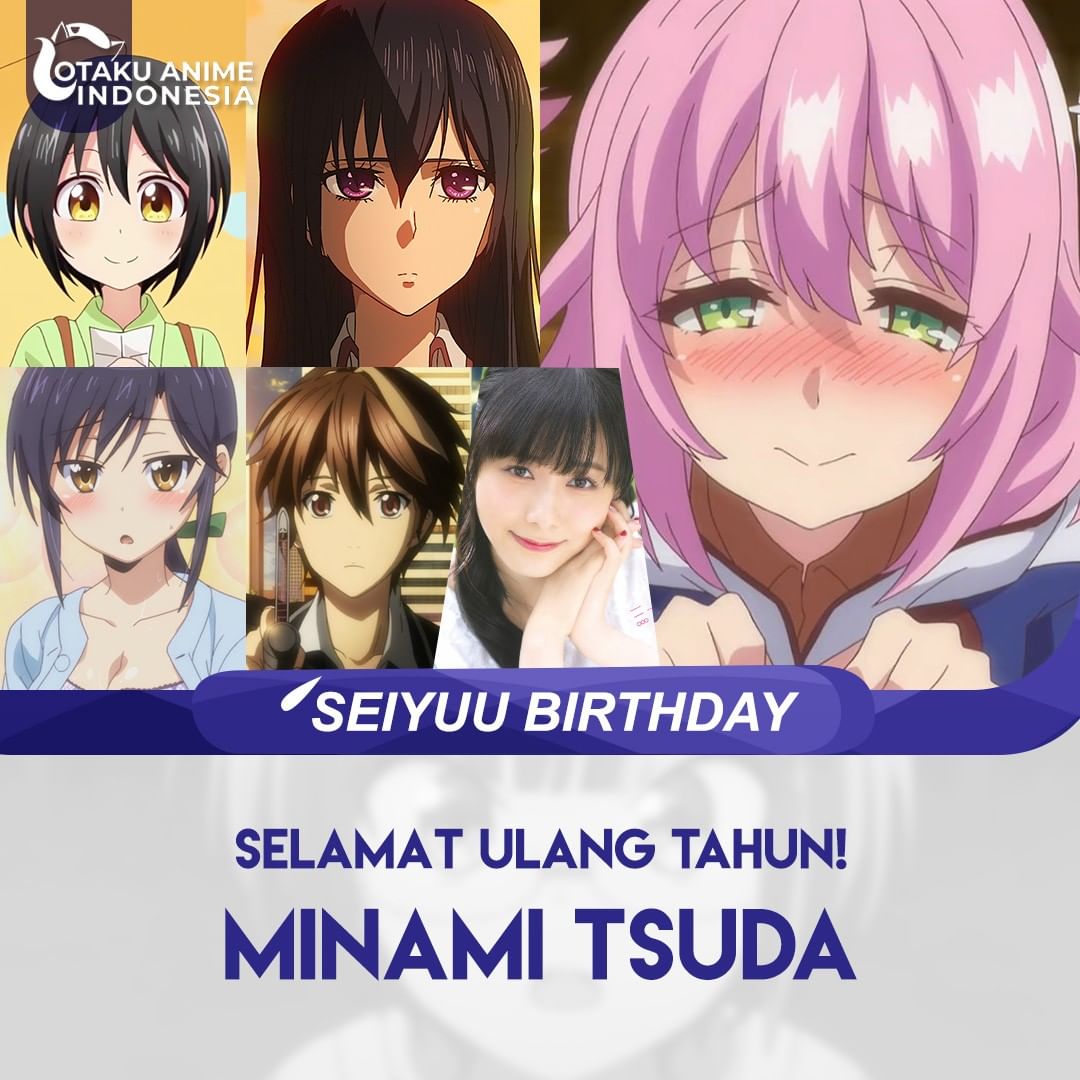 Otaku Anime Indonesia - 《Seiyuu Birthday》⁣ Selamat Ulang Tahun