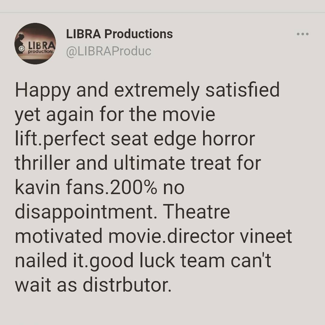 Movie Distributor @LIBRAProduc #RavinderChandrasekhar mentioned that #Lift is an apt movie for Theatrical Experience and it will be a pakka seat edge thriller & 200% sure that it will be a big treat for #Kavin fans 🔥👌

@Kavin_m_0431 @Actor_Amritha #InnaMylu