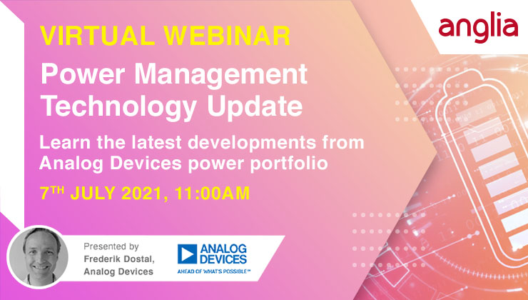 svanderwolf's tweet photo. Join Frederik Dostal from ▶@adi_news in this Power Management Technology Update webinar brought to you by @angliaLive:

Learn the latest developments from ADI power portfolio
Webinar: 7th July 2021 at 11AM (UK Time)
✍https://t.co/0kN1e9JJO2

 #power #powermanagement https://t.co/TQFGpHr5IJ