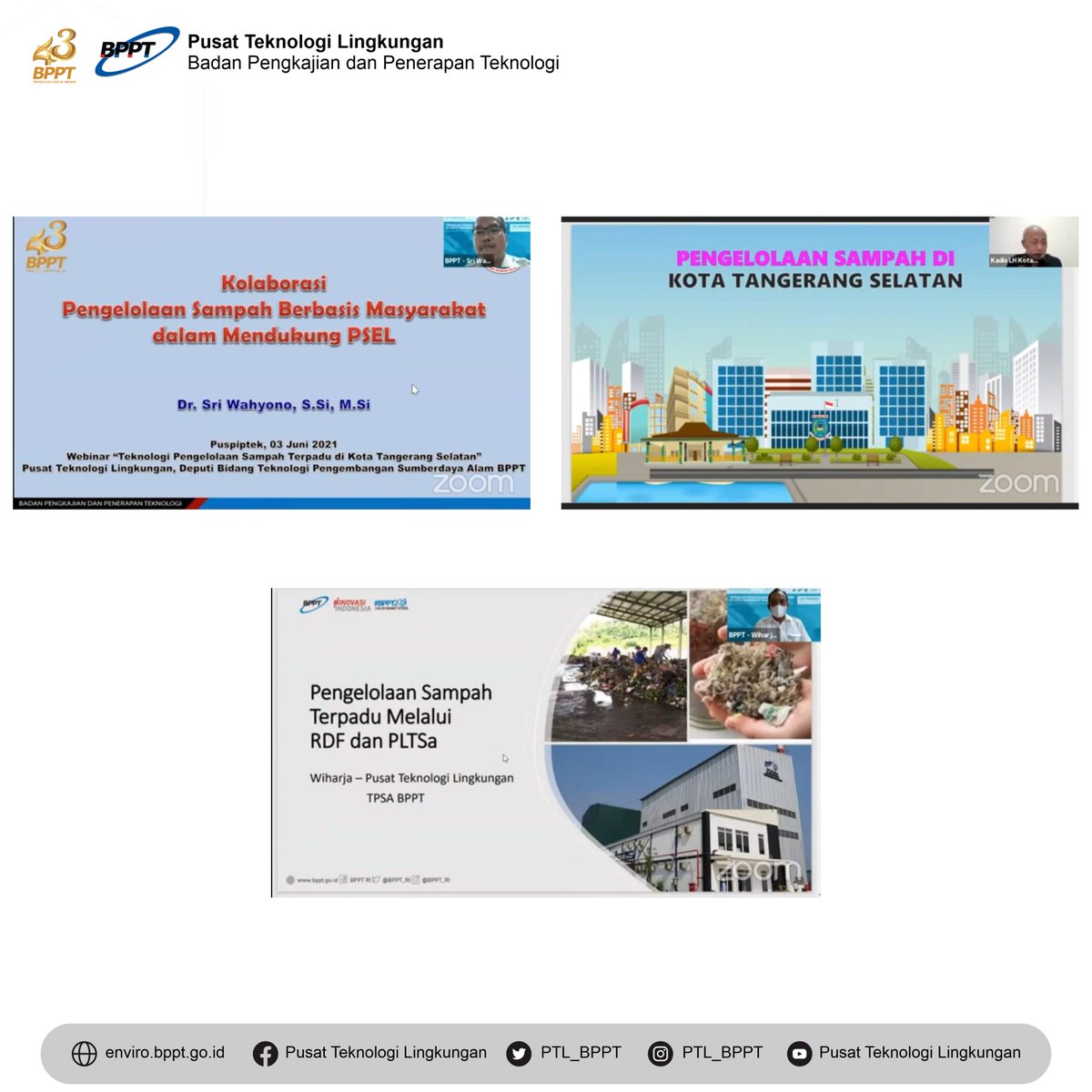 ptl_bppt's tweet photo. Para narasumber dalam Webinar ini adalah Kepala DLH Kota Tangsel Drs. H. Toto Sudarto, https://t.co/KAfgeoJxzH, Peneliti dari PTL yairu Dr. Sri Wahyono, https://t.co/ZaKpc6yyzR., M.S.i, Ir. Wiharja https://t.co/KAfgeoJxzH dan Direktur GTPI Dr. Kwangyoung Kim. https://t.co/I3EMS09hM5