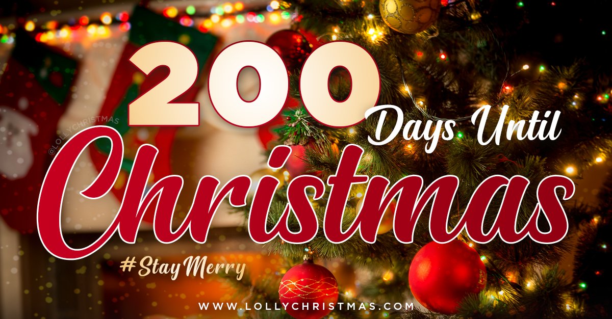 There are only 200 DAYS UNTIL CHRISTMAS! I hope you have a super festive day and that you #StayMerry! ✨🎄 bit.ly/3vYNSDc #200DaysUntilChristmas #ChristmasInJune