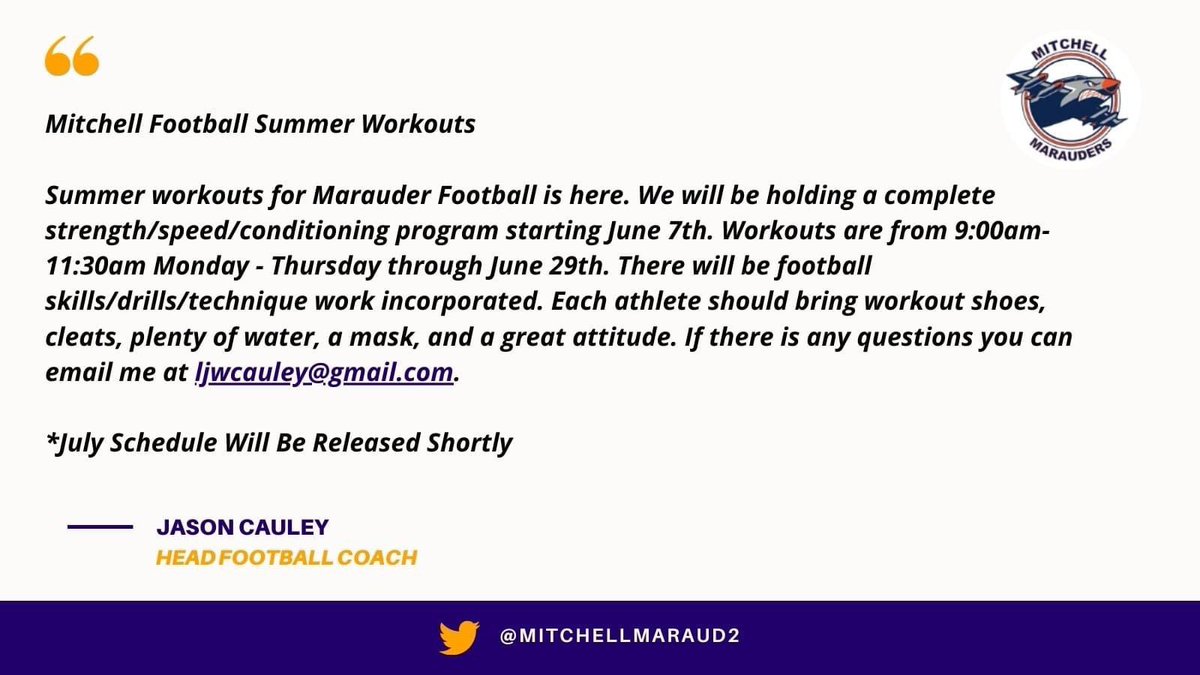 See the message below from <a href="/CoachJCauley/">Jason Cauley</a> regarding summer workouts:
<a href="/MitchellMaraud2/">Mitchell Marauders Football</a>