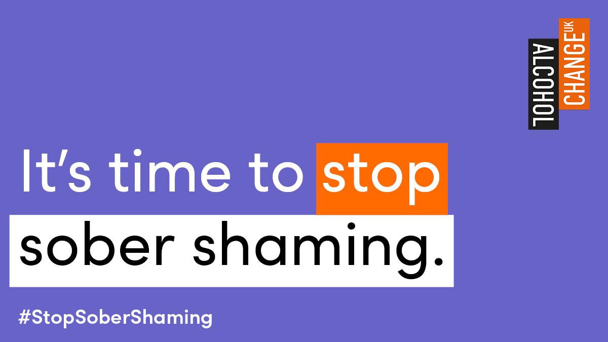 AlcoholChangeUK's tweet photo. Today we’re officially launching our #StopSoberShaming campaign! What’s it all about? 
A THREAD (1/7) https://t.co/fRxYbREhet