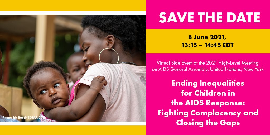 childrenandHIV's tweet photo. Register now for a #HLM2021AIDS event where expert speakers will call for renewed action on pediatric HIV and AIDS focusing on the resources, policies & visibility needed to fully and urgently #FightComplacency & #CloseTheGaps affecting children and youth. https://t.co/greoNAg56k https://t.co/jturBact4s