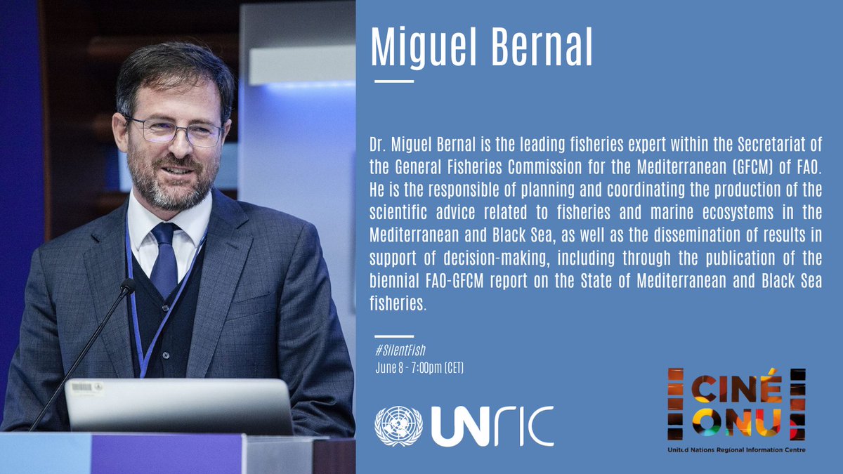 CineONU's tweet photo. 🗣️Dr Miguel Bernal of @UN_FAO_GFCM will be joining us for the panel discussion following #SilentFish tonight at 7PM (CET) #WorldOceansDay2021
📌It is not too late to register for the event 👉🏽https://t.co/SdL9qoqMnT https://t.co/XQDSVPX8XH