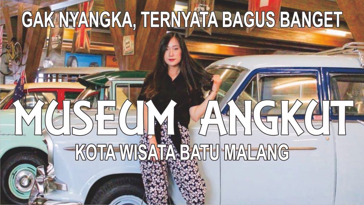 zulmandja's tweet photo. Gak Nyangka Bagus Banget Wisata Ke Museum Angkut Kota Batu Malang https://t.co/Dk0PwHb2bz via @YouTube https://t.co/1r2mWZC6Nl