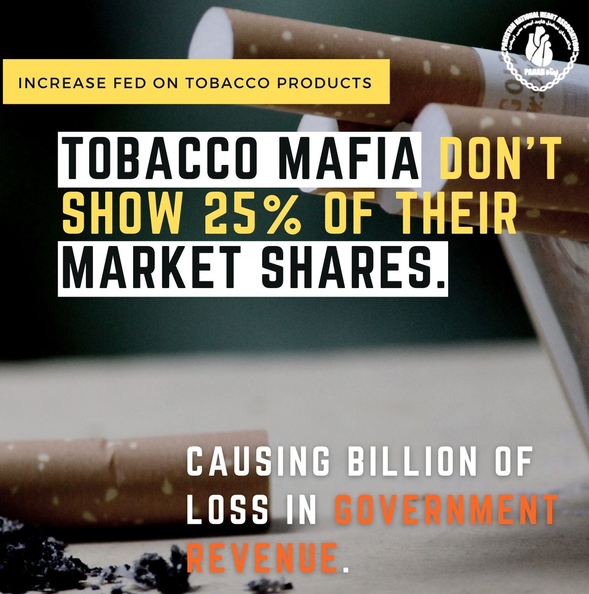 panah84's tweet photo. According to recent national survey, Tobacco mafia don't show 25% of their market shares.
it’s mean they are causing billions of loss in Govt revenue.
Govt is already facing 615 bn due to #tobacco related diseases.
#Increase_tobacco_FED to reduce #health burden.
@nhsrcofficial https://t.co/R8kC805NIp