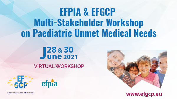 📢Registrations to our Multi-Stakeholder Virtual Workshop on Paediatric Unmet Medical Needs are now open! 

Do not miss the opportunity to get involved into decisions on the needs of paediatric patients! 

🗓️28&amp;30 June 2021

👉More info and Registration: efgcp.eu/cgi?lg=en&pag=…