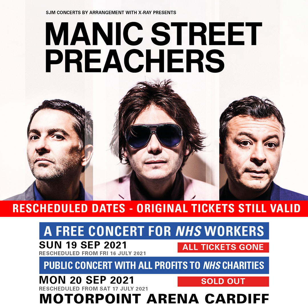 Manics's tweet photo. Manic Street Preachers have moved their previously announced shows in July at the Cardiff Motorpoint Arena to Sunday 19th and Monday 20th September 2021. All tickets remain valid for the rescheduled dates. More info at: https://t.co/GuuAh3gPKZ https://t.co/taFBNbpWd5