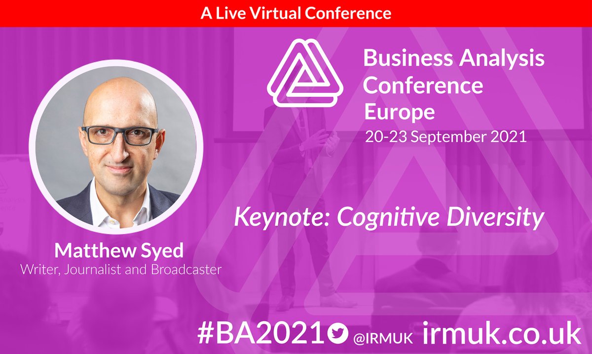In this keynote  <a href="/matthewsyed/">Matthew Syed</a> offers a new approach to success and a map to how we can tackle our most complex challenges. Join us at #BA2021
View more here: irmuk.co.uk/events/busines…